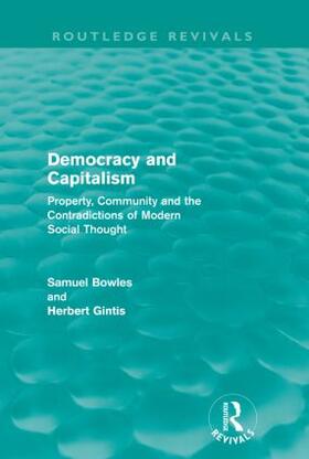 Bowles / Gintis |  Democracy and Capitalism | Buch |  Sack Fachmedien