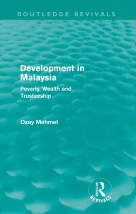 Mehmet | Development in Malaysia (Routledge Revivals) | Buch | 978-0-415-60890-9 | sack.de