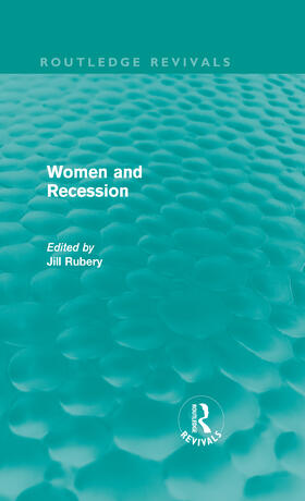 Rubery | Women and Recession | Buch | sack.de