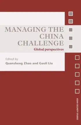 Zhao / Liu | Managing the China Challenge | Buch | 978-0-415-60947-0 | www.sack.de