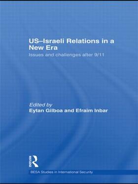 Gilboa / Inbar |  Us-Israeli Relations in a New Era | Buch |  Sack Fachmedien