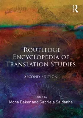 Baker / Saldanha |  Routledge Encyclopedia of Translation Studies | Buch |  Sack Fachmedien