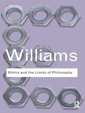 Williams | Ethics and the Limits of Philosophy | Buch | 978-0-415-61014-8 | sack.de