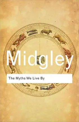 Midgley |  The Myths We Live By | Buch |  Sack Fachmedien