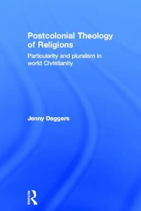 Daggers |  Postcolonial Theology of Religions | Buch |  Sack Fachmedien