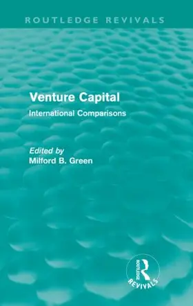 Green |  Venture Capital (Routledge Revivals) | Buch |  Sack Fachmedien