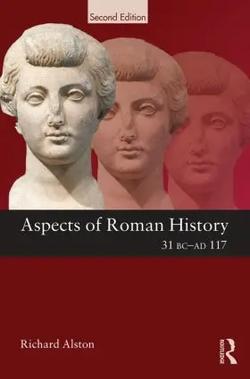Alston |  Aspects of Roman History 31 BC-AD 117 | Buch |  Sack Fachmedien