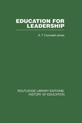 cornwall-jones |  Education For Leadership | Buch |  Sack Fachmedien
