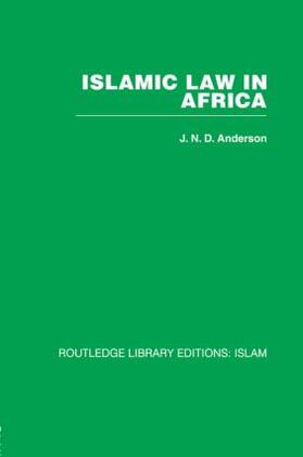 Anderson | Islamic Law in Africa | Buch | 978-0-415-61186-2 | sack.de