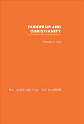King | Buddhism and Christianity | Buch | 978-0-415-61197-8 | sack.de