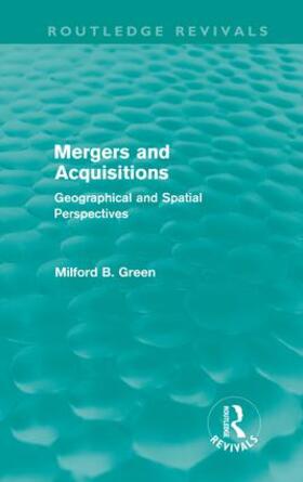 Green |  Mergers and Acquisitions (Routledge Revivals) | Buch |  Sack Fachmedien