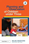 Bradford |  Planning and Observation of Children under Three | Buch |  Sack Fachmedien