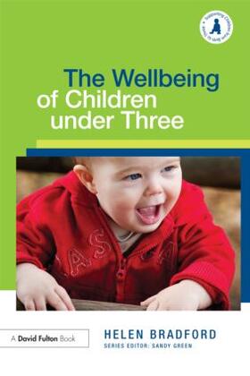 Bradford | The Wellbeing of Children under Three | Buch | sack.de