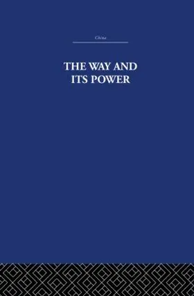 Estate / Waley | The Way and Its Power | Buch | 978-0-415-61283-8 | sack.de