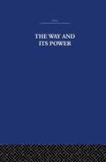 Waley / Estate |  The Way and Its Power | Buch |  Sack Fachmedien