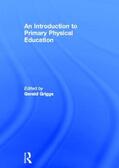 Griggs |  An Introduction to Primary Physical Education | Buch |  Sack Fachmedien