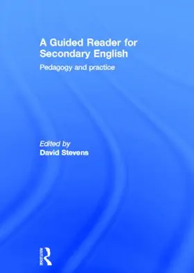 Stevens | A Guided Reader for Secondary English | Buch | 978-0-415-61324-8 | www.sack.de