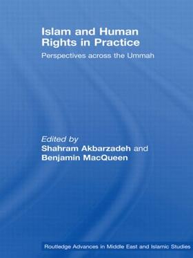 Akbarzadeh / MacQueen | Islam and Human Rights in Practice | Buch | 978-0-415-61338-5 | sack.de