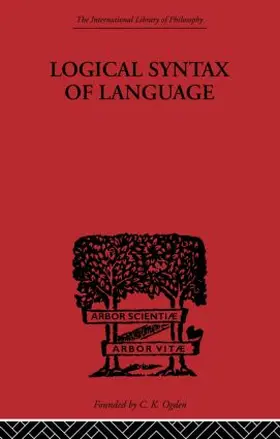 Carnap |  Logical Syntax of Language | Buch |  Sack Fachmedien