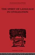 Vossler |  The Spirit of Language in Civilization | Buch |  Sack Fachmedien