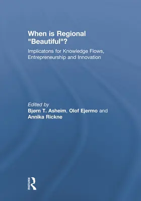 Asheim / Ejermo |  When is Regional Beautiful? | Buch |  Sack Fachmedien
