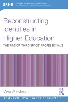 Whitchurch |  Reconstructing Identities in Higher Education | Buch |  Sack Fachmedien