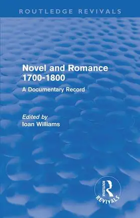 Williams | Novel and Romance 1700-1800 (Routledge Revivals) | Buch | 978-0-415-61501-3 | www.sack.de