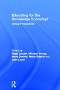 Lauder / Young / Daniels |  Educating for the Knowledge Economy? | Buch |  Sack Fachmedien