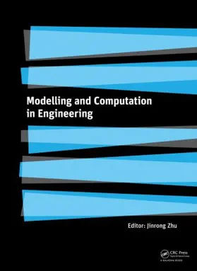 Zhu | Modelling and Computation in Engineering | Buch | 978-0-415-61516-7 | www.sack.de