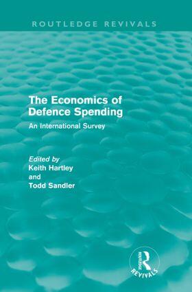 Hartley / Sandler | The Economics of Defence Spending | Buch | 978-0-415-61545-7 | sack.de