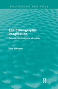 Atkinson |  The Ethnographic Imagination (Routledge Revivals) | Buch |  Sack Fachmedien