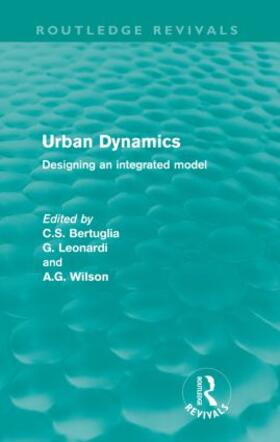 Bertuglia | Urban Dynamics (Routledge Revivals) | Buch | 978-0-415-61604-1 | sack.de
