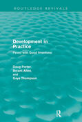 Porter / Allen / Thompson |  Development in Practice (Routledge Revivals) | Buch |  Sack Fachmedien