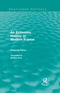 Caron |  An Economic History of Modern France | Buch |  Sack Fachmedien