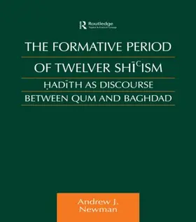 Newman |  The Formative Period of Twelver Shi'ism | Buch |  Sack Fachmedien