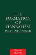 Hurvitz |  The Formation of Hanbalism | Buch |  Sack Fachmedien