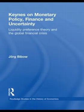 Bibow |  Keynes on Monetary Policy, Finance and Uncertainty | Buch |  Sack Fachmedien