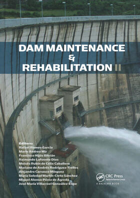 Romeo García / Andreu Mir / Hijós Bitrián |  Dam Maintenance and Rehabilitation II | Buch |  Sack Fachmedien