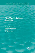 Barlow / Jayasuriya / Suan Tan |  The World Rubber Industry (Routledge Revivals) | Buch |  Sack Fachmedien
