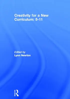Newton |  Creativity for a New Curriculum: 5-11 | Buch |  Sack Fachmedien