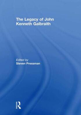 PRESSMAN | The Legacy of John Kenneth Galbraith | Buch | 978-0-415-61739-0 | sack.de