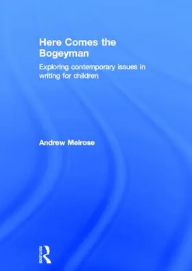 Melrose |  Here Comes the Bogeyman | Buch |  Sack Fachmedien