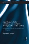 Raquiza |  State Structure, Policy Formation, and Economic Development in Southeast Asia | Buch |  Sack Fachmedien