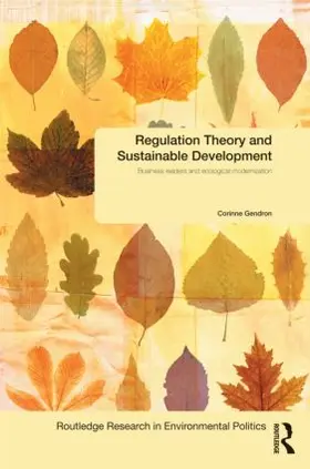 Gendron |  Regulation Theory and Sustainable Development | Buch |  Sack Fachmedien