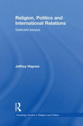 Haynes |  Religion, Politics and International Relations | Buch |  Sack Fachmedien
