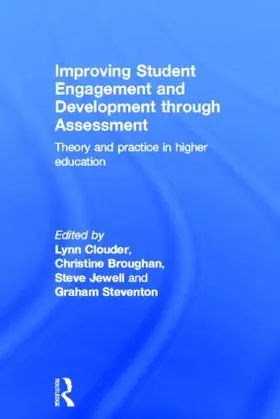 Clouder / Broughan / Jewell | Improving Student Engagement and Development through Assessment | Buch | 978-0-415-61819-9 | www.sack.de