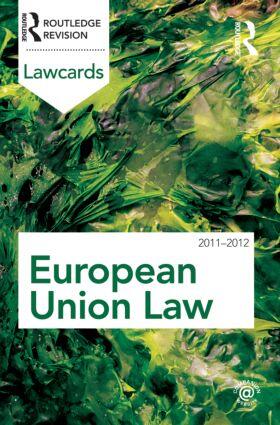 Routledge | European Union Lawcards 2011-2012 | Buch | 978-0-415-61868-7 | sack.de