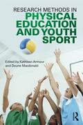 Macdonald / Armour |  Research Methods in Physical Education and Youth Sport | Buch |  Sack Fachmedien