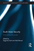 Dutt / Bansal |  South Asian Security | Buch |  Sack Fachmedien