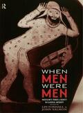 Foxhall / Salmon |  When Men Were Men | Buch |  Sack Fachmedien